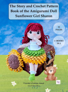 THE STORY OF THE AMIGURUMI DOLL SUNFLOWER GIRL SHARON